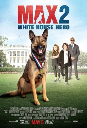 观看剧情片军犬麦克斯2白宫英雄